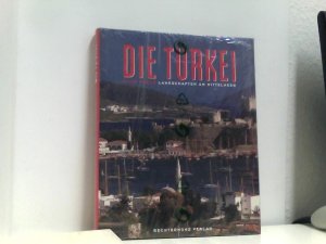 gebrauchtes Buch – Hans Weber – Die Türkei. Sonderausgabe. Landschaften am Mittelmeer