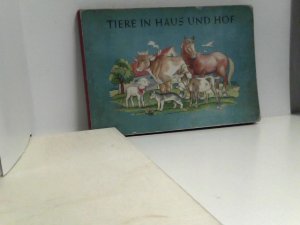 gebrauchtes Buch – o.A – Tiere in Haus und Hof