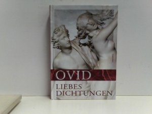 gebrauchtes Buch – Ovid, Heinrich Voß (Übers – Liebesdichtungen