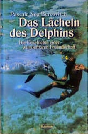 gebrauchtes Buch – Bercovitch, Pascale N – Das Lächeln des Delphins