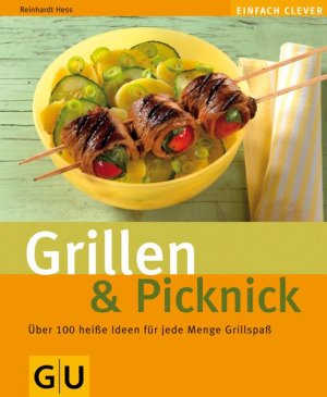 gebrauchtes Buch – Reinhardt Hess – Grillen & Picknick