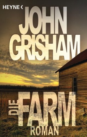 gebrauchtes Buch – John Grisham – Die Farm