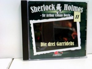 gebrauchtes Hörbuch – Sir Arthur Conan Doyle – Sherlock Holmes 11 - Die Drei Garridebs