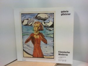 gebrauchtes Buch – Galerie Glöckner – Klassische Moderne; Ausstellung 1982, Katalog 16