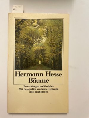 gebrauchtes Buch – Hermann, Hesse und Techentin Imme – Bäume - Betrachtungen und Gedichte