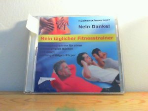 gebrauchtes Hörbuch – Rückenschmerzen? Nein Danke! – Mein täglicher Fitnesstrainer