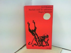 antiquarisches Buch – Watkins, E.P – HERRLICH WIRD ER AUFERSTEHEN NEGRO-SPIRITUALS