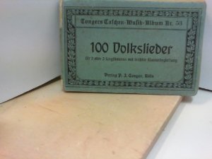 100 der beliebtesten Volkslieder, für zwei oder drei Singstimmen mit leichter Klavierbegleitung  Musik Album Nr. 53