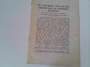 antiquarisches Buch – Jacob Jacobi – Der erste Sprech-, Lese- und Singunterricht nach den behördlichen Vorschriften. Vortrag, gehalten in der Wiesbadener Rektorenkonferenz am 27. April 1906