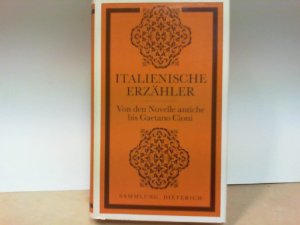 gebrauchtes Buch – Besthorn, Rudolf  – " ITALIENISCHE ERZÄHLER "  Von den Novelle antiche bis Gaetano Cioni ( Sammlung Dieterich Band 319 )