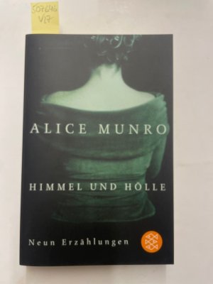 gebrauchtes Buch – Alice Munro – Himmel und Hölle: Neun Erzählungen