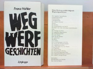 Wegwerfgeschichten : Kurzgeschichten auf losen Blättern