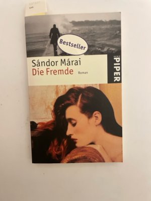 Die Fremde: Roman