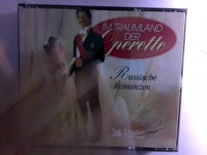 " Im Traumland  der Operette " Russische Romanzen