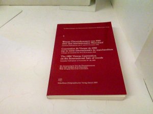 Wiener Übereinkommen von 1980 [neunzehnhundertachtzig] über den internationalen Warenkauf : mit dreisprach. Text d. Übereinkommens = Convention de Vienne de 1980 [mil neuf cent quatre-vingt] sur la vente internationale de marchandises. Lausanner Kolloquium vom 19. u. 20. November 1984 / Schweizerisches Institut für Rechtsvergleichung: Publications de l'Institut Suisse de Droit Comparé ; 3