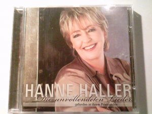 gebrauchter Tonträger – Hanne Haller – Die unvollendeten Lieder