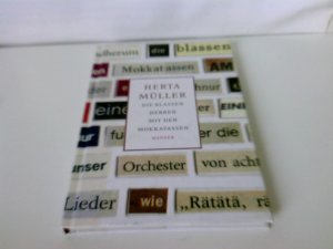 gebrauchtes Buch – Herta Müller – Die blassen Herren mit den Mokkatassen