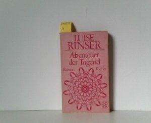 gebrauchtes Buch – Luise Rinser – Abenteuer der Tugend