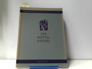 antiquarisches Buch – Rheinischer Verein für Denkmalpflege und Heimatschutz  – Die Mittel mosel.Jahrgang 1957