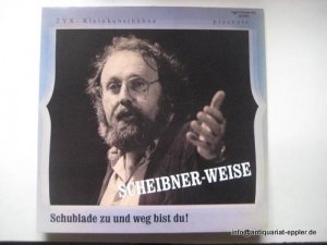 gebrauchtes Buch – Hans Scheibner – Scheibner-Weise (Schublade zu und weg bist du!) (LP 33 1/3)