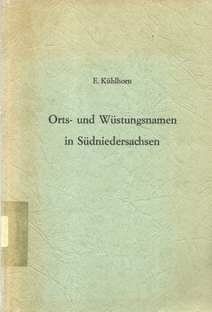 Orts- und Wüstungsnamen in Südniedersachsen