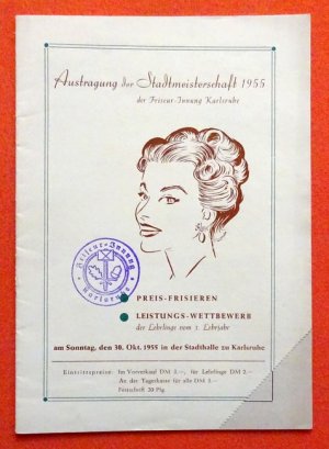 antiquarisches Buch – Austragung der Stadtmeisterschaft 1955 der Friseur-Innung Karlsruhe