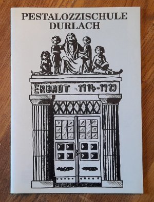 gebrauchtes Buch – 75 Jahre Pestalozzischule Durlach 1915-1990