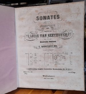 Sonates pour le Pianoforte seul composees par Louis van Beethoven Oeuvre 31 ou 29 Nr. 2, 3; Oeuvre 49 Nr. 1, 2; Oeuvre 53, 54, 57, 78, 79, 81, 90, 101 […]