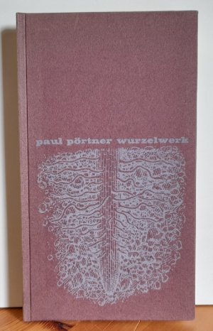 antiquarisches Buch – Paul Pörtner – Wurzelwerk