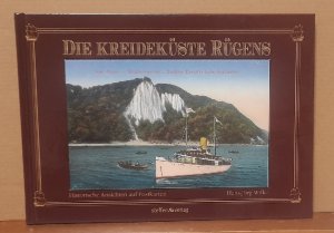 Die Kreideküste Rügens (Rügen) (Historische Ansichten auf Postkarten)