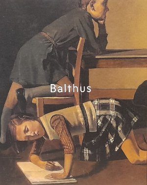 gebrauchtes Buch – Balthus, (d.i. Balthasar Klossowski de Rola) und Raphael Bouvier – Balthus (Zur gleichnamigen Ausstellung 2018 - 2019, Fondation Beyeler u. a)