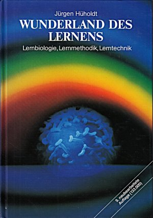 gebrauchtes Buch – Jürgen Hüholdt – Wunderland des Lernens - Lernbiologie, Lernmethodik, Lerntechnik