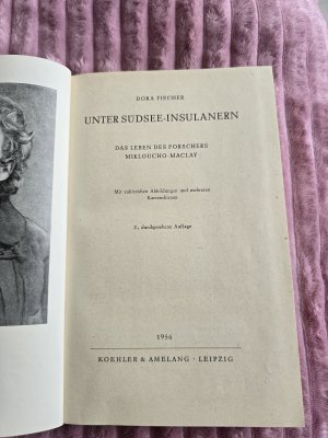 antiquarisches Buch – Dora Fischer – Unter Südsee-Insulanern. Das Leben des Forschers Mikloucho-Maclay.