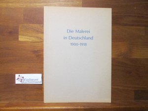 antiquarisches Buch – Georg Schmidt – Die Malerei in Deutschland 1900 - 1918 " Die blauen Bücher "