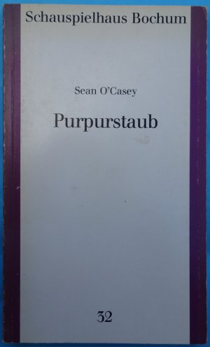 gebrauchtes Buch – O'Casey, Sean – Purpurstaub