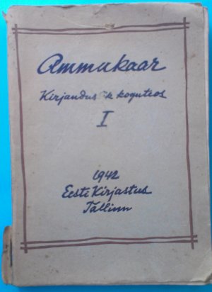 antiquarisches Buch – ohne – Ammukaar - Kirjanduslik Koguteos I 1942