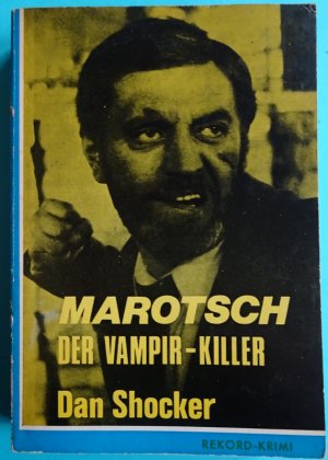 Marotsch der Vampir-Killer