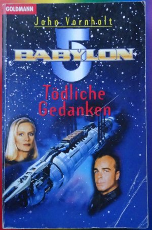 gebrauchtes Buch – John Vornholt – Babylon 5 - Tödliche Gedanken