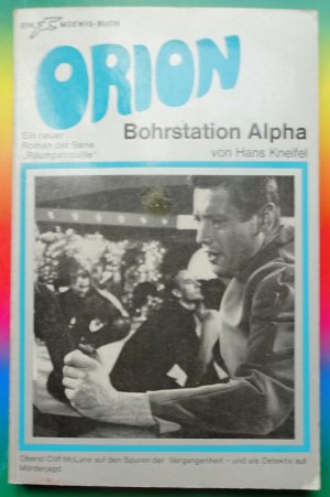 Orion - Bohrstation Alpha