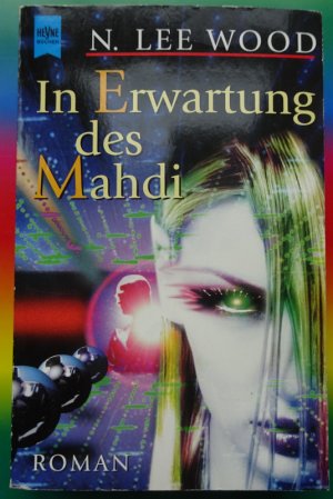 gebrauchtes Buch – Wood, N. Lee – In Erwartung des Mahdi