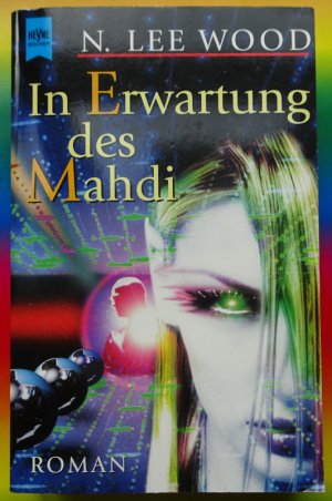 gebrauchtes Buch – Wood, N. Lee – In Erwartung des Mahdi