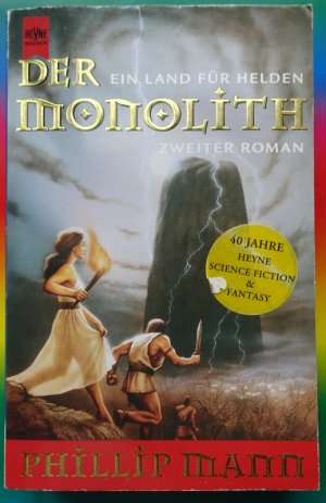 gebrauchtes Buch – Phillip Mann – Der Monolith - Ein Land für Helden 2