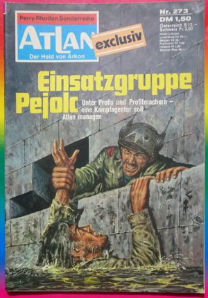 Atlan 273 (1. Auflage) - Einsatzgruppe Pejolc