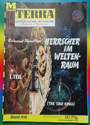 Terra 418 - Herrscher im Weltraum 1. Teil