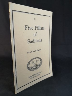 gebrauchtes Buch – Bharati, Swami Veda – Five Pillars of Sadhana