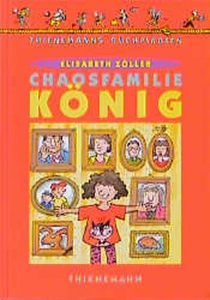 gebrauchtes Buch – Elisabeth Zöller – Chaosfamilie König