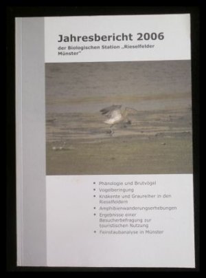 gebrauchtes Buch – Jahresbericht 2006 der Biologischen Station