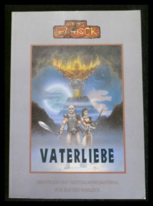 Ruf des Warlock - Vaterliebe (Abenteuer & Hintergrundmaterial)