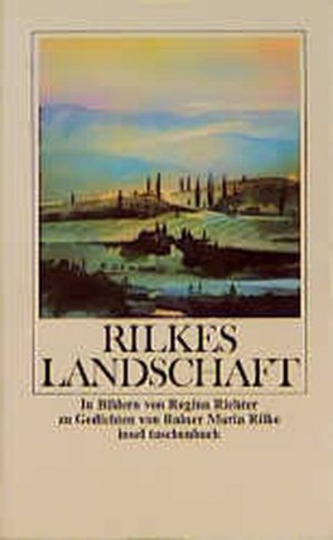 gebrauchtes Buch – Rilke, Rainer Maria – Rilkes Landschaft