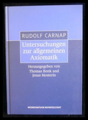 Untersuchungen zur allgemeinen Axiomatik.